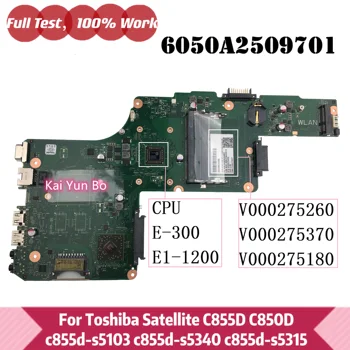 V000275260 Emaplaadi Toshiba Satellite C855D C850D s5103 s5340 s5315 Sülearvuti Emaplaadi 6050A2509701 V000275370 V000275180
