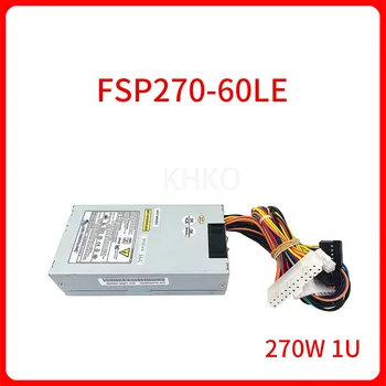 UUS 270W 1U Toide FLEX HTPC NAS POS kassas FSP270-60LE 270W Mini ITX 1U Server toiteplokk PSU 24Pin